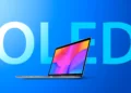 MacBook खरीदने की सोच रहे हैं? रुक जाइए, Apple OLED MacBook ला सकता है बड़ा सरप्राइज!